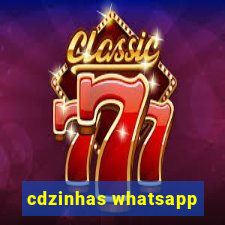 cdzinhas whatsapp